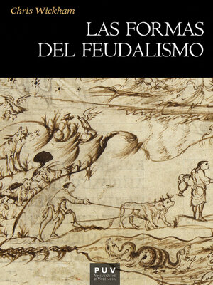 cover image of Las formas del feudalismo